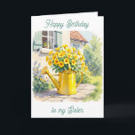 Wishing you a Peaceful Birthday Sister Card<br><div class="desc">A pretty personalised birthday card for a sister. A lovely illustration of yellow flowers in a yellow watering can. Wishing you a peaceful birthday.</div>