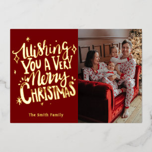 Wishing you a Very Merry Christmas Foil Holiday Card