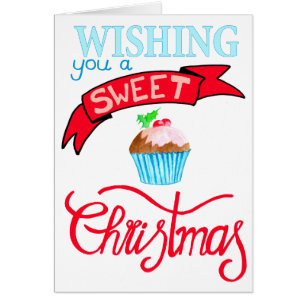 Wishing you a very sweet Christmas