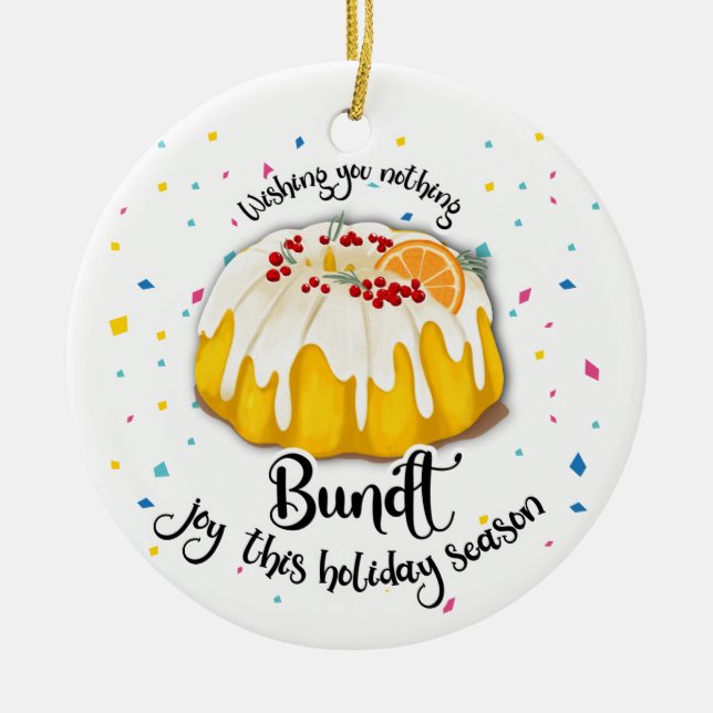 wishing you nothing bundt joy this holiday season ceramic tree decoration (Front)