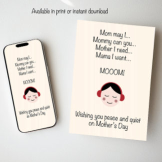 Wishing you Peace and Quiet on Mother's Day Holiday Card