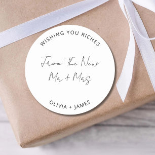 Wishing You Riches From The New Mr Mrs Wedding Bag Classic Round Sticker