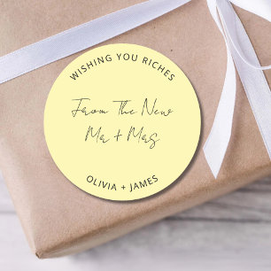 Wishing You Riches From The New Mr Mrs Wedding Bag Classic Round Sticker