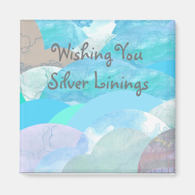Wishing You Silver Linings Magnet (Front)