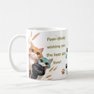 Wishing You The Best Day Ever Positivity Coffee Mug