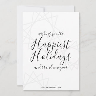 Wishing You The Happiest Holidays Holiday Card