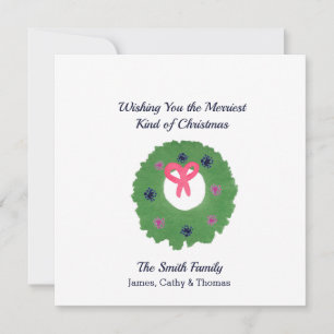Wishing you the Merriest Kind of Christmas Card