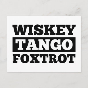 Wiskey Tango Foxtrot Postcard