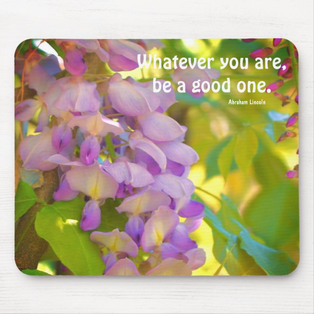 Wisteria Flower Attitude Quote  Mouse Mat (Front)