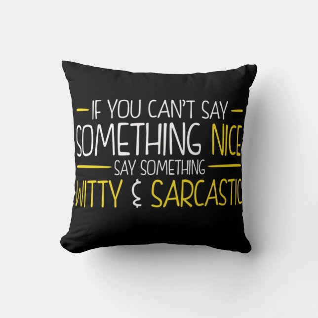 Wit and Sarcasm Cushion (Front)