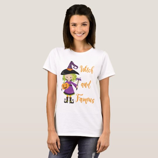 Witch and Famous T-Shirt