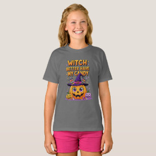 Witch Better Have My Candy – Cute Kawaii Halloween T-Shirt
