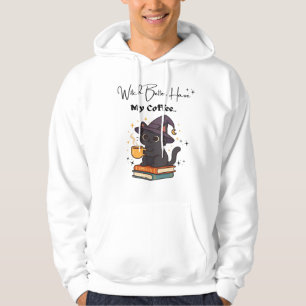 Witch Better Have My Coffee Classic T-Shirt Hoodie