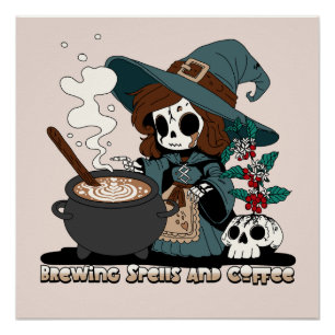 Witch Brewing up Spells and Coffee Poster