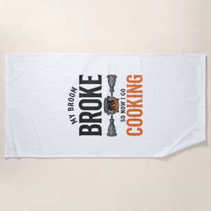 Witch Cooking My Broom Broke Funny Vintage_1 Beach Towel