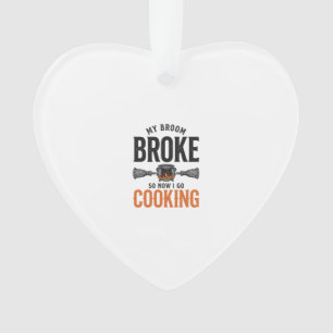 Witch Cooking My Broom Broke Funny Vintage_1 Ornament