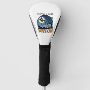 Witch Don Be Basic Halloween Moon Cat Pumpkin_1 Golf Head Cover