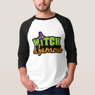 Witch & Famous T-Shirt