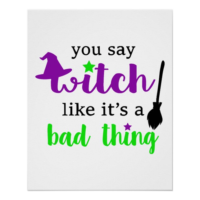 Witch Funny Halloween  Poster (Front)