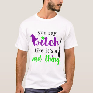 Witch Funny Halloween T-Shirt