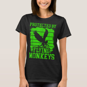 Witch Get My Flying Monkeys  T-Shirt