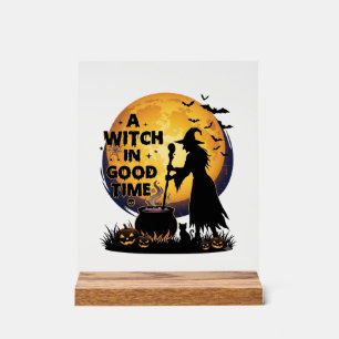Witch Good Time Halloween Moon Cauldron_1 Acrylic Sign