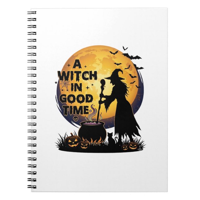 Witch Good Time Halloween Moon Cauldron_1 Notebook (Front)