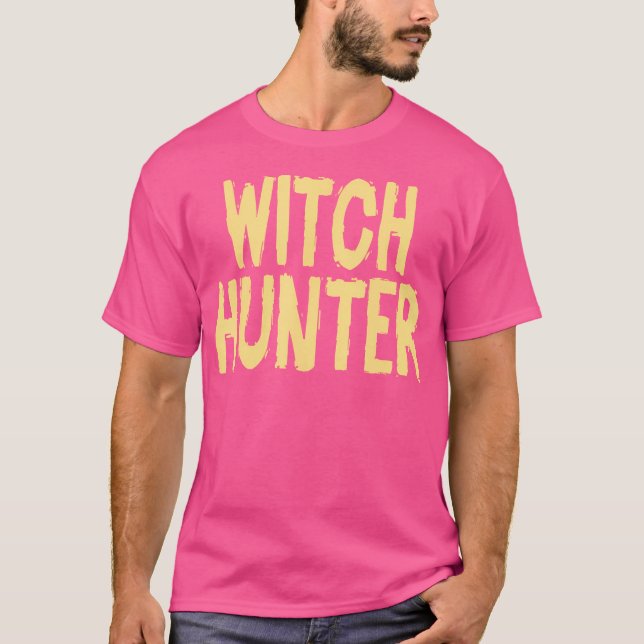 Witch Hunter Halloween Easy Lazy T-Shirt (Front)