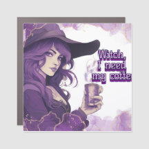 Witch, I need my coffee
