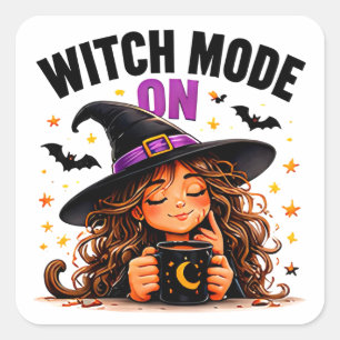 Witch Mode On Cute Coffee Lover Halloween Magic Square Sticker