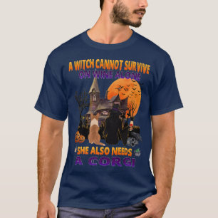 Witch On Wine She Needs A Corgi Dog Halloween Cost T-Shirt