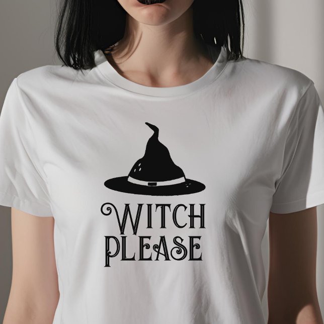 Witch Please Black and White Womens Halloween T-Shirt (Creator Uploaded)