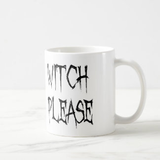 Witch please coffee mug