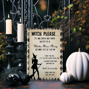 Witch Please..Halloween Party Invitation