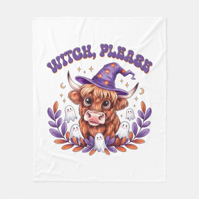 Witch Please Highland Cow Halloween Fleece Blanket (Front)