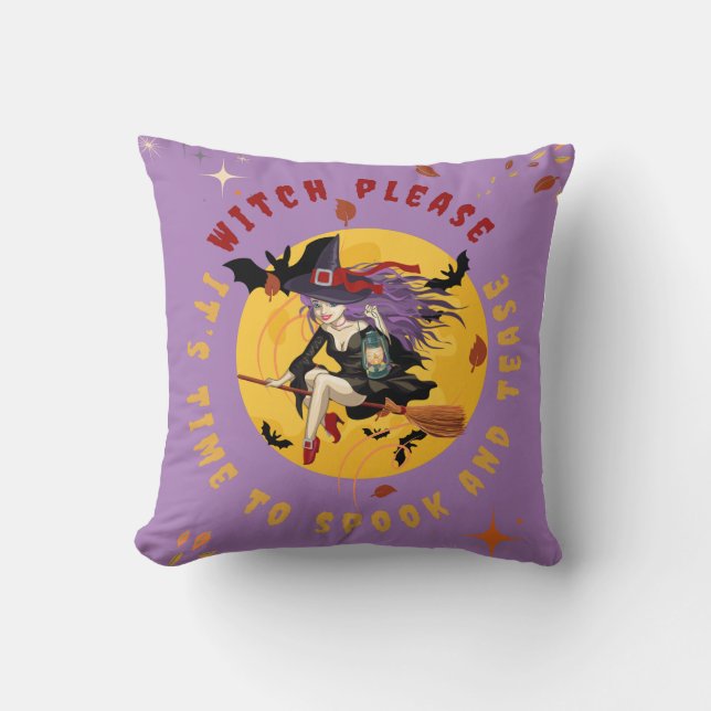 Witch Please It's Time To Spook And Tease Violet  Cushion (Front)