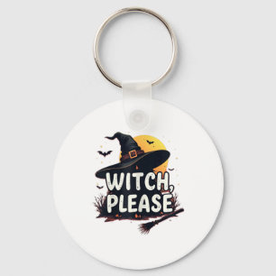 Witch Please Key Ring