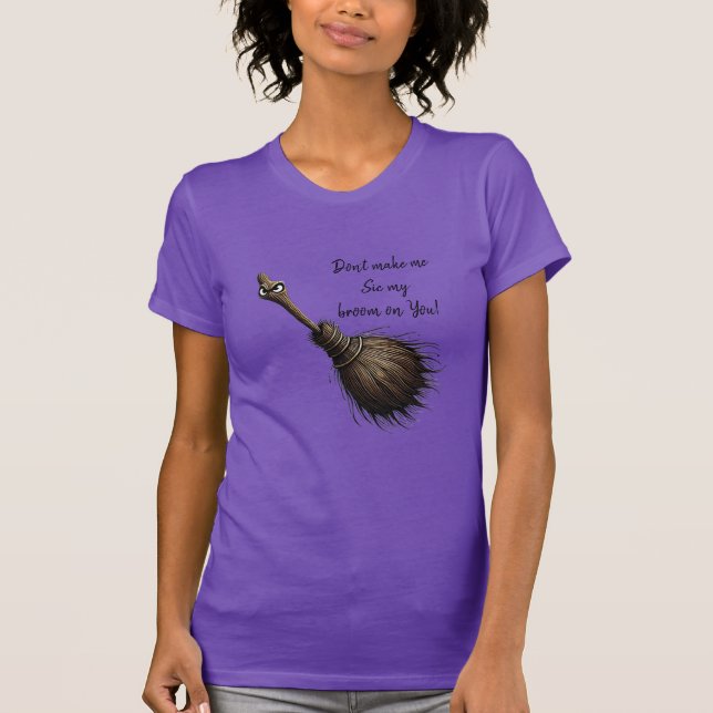Witch’s Pet Broom T-Shirt (Front)
