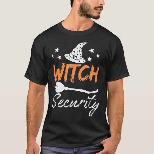 Witch Security Husband Of Witches Halloween T-Shirt (Front)