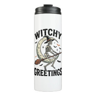 Witch Skeleton Graphic Witchy Greetings Vintage Ha Thermal Tumbler