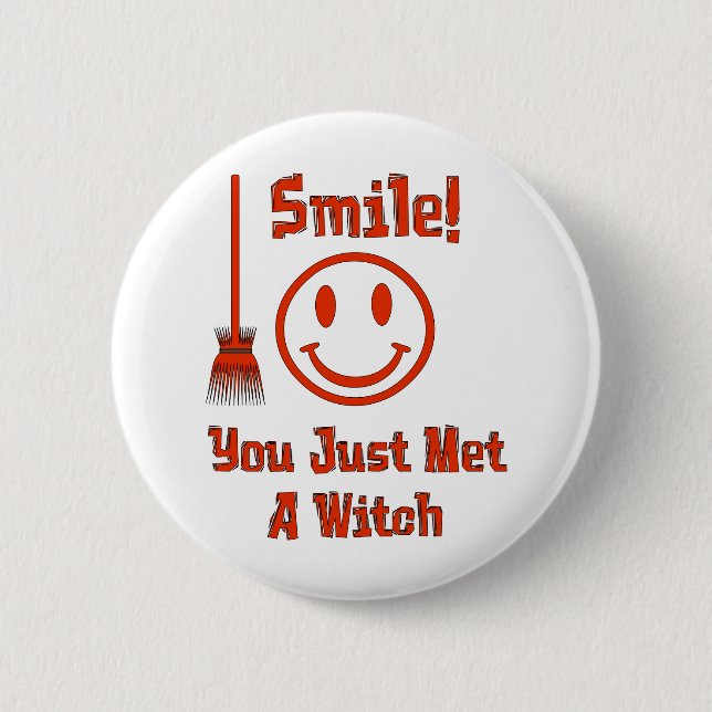Witch Smile 6 Cm Round Badge (Front)