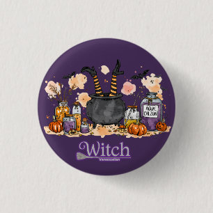 "Witch Venezolana" - Humor and Magic 3 Cm Round Badge