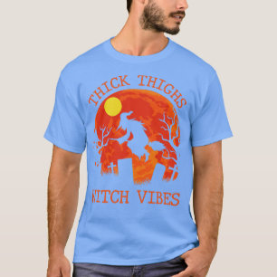 Witch Vibes Funny Halloween Witch Gift T-Shirt