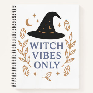Witch Vibes Only Elegant Witch Hat Crystals Moon Notebook