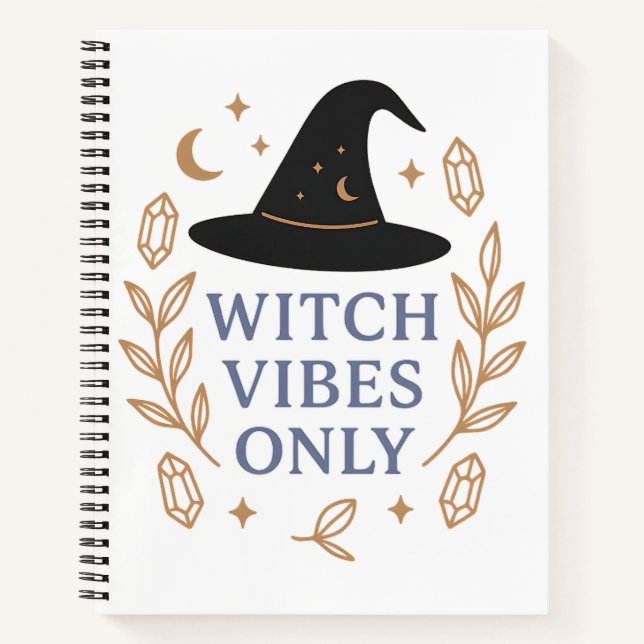 Witch Vibes Only Elegant Witch Hat Crystals Moon Notebook (Front)