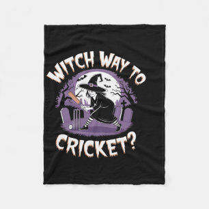 Witch Way To Cricket Funny Halloween Sports Cricke Fleece Blanket