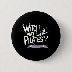 Witch Way To Pilates Funny Halloween Pilates Yoga  6 Cm Round Badge