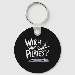 Witch Way To Pilates Funny Halloween Pilates Yoga Key Ring