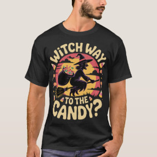 Witch Way to the Candy Halloween T-shirt