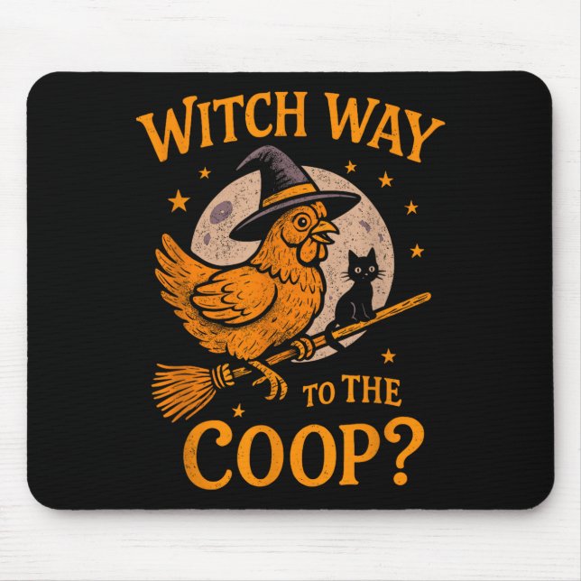 Witch way to the coop funny halloween chicken  mouse mat (Front)